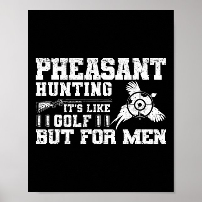 Funny Pheasant Hunting Poster (Framsidan)