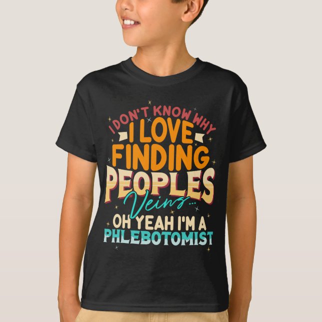Funny Phlebotomist Citote Studenten Gift Humous T Shirt (Framsida)