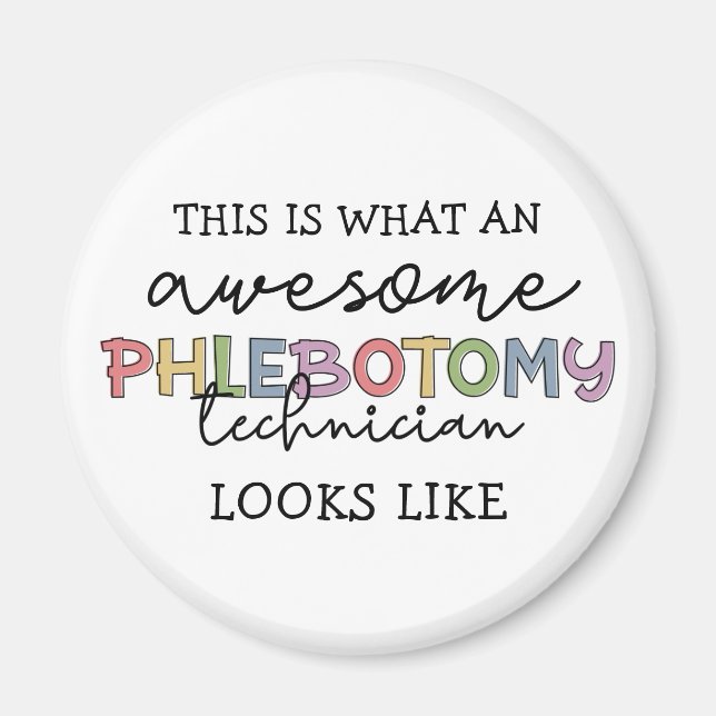 Funny Phlebotomy Technician fantastisk PBT Magnet (Framsidan)