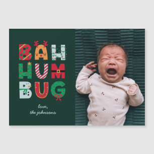 Funny Photo Bah Humbug Helgdag Card