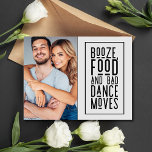 Funny Photo Bröllop spara datum Meddelande Vykort<br><div class="desc">Få redo att få dina gäster att stöta med vår oproariterade roligt Lusnyj Photo Bröllop spara datum annoncement Postcard! Det här kinkiga och charmerande kortet innehåller ditt favoritfoto och ett superskoj som lyder: "Sprit, mat och dålig dans rör sig." Oavsett om du planerar en formell affär eller ett firande som...</div>