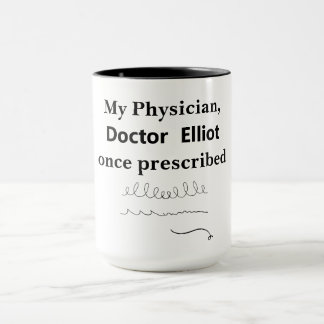 Funny Physician Coffee Mugg