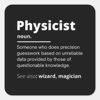 funny physicist definition wizard scientist physic fyrkantigt klistermärke