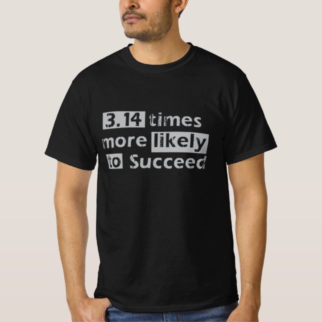 Funny Pi - 3,14 Pi-värde lyckades © T-Shirt (Framsida)