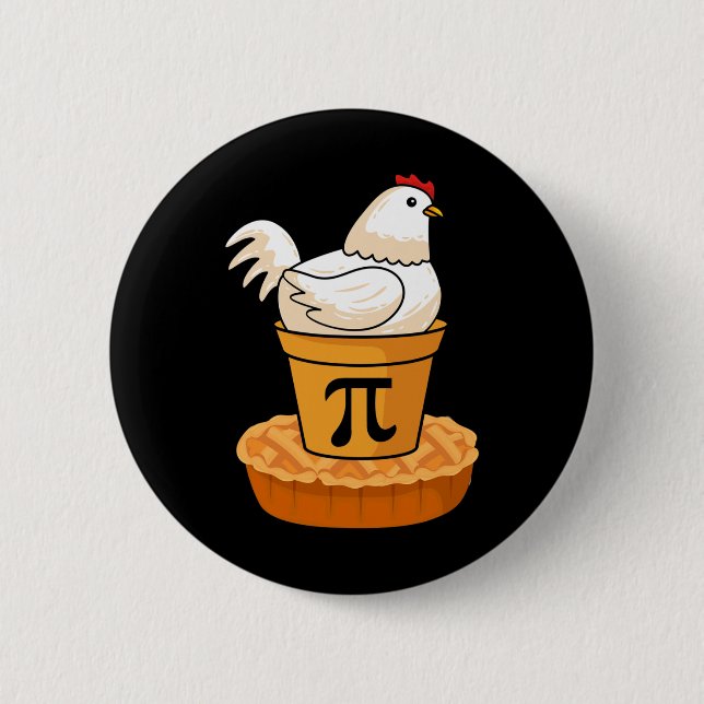 Funny Pi Day - Chicken Pot Paj - Matematik Knapp (Framsida)