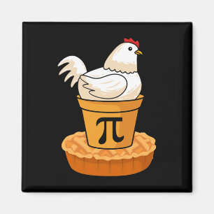 Funny Pi Day - Chicken Pot Paj - Matematik Magnet