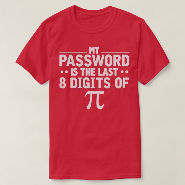 Funny Pi Math Älskare Gift T Shirt (Design framsida)