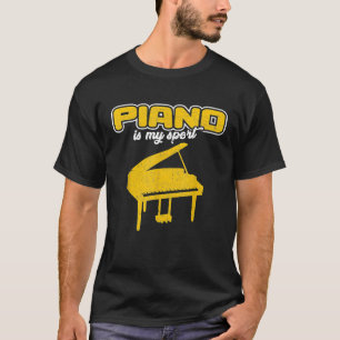 Funny Pianist Musician Gift Classical Music Piano T Shirt