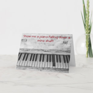 Funny Piano Joke Birthday Kort