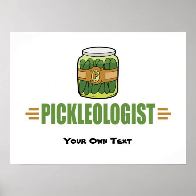 Funny Pickle Älskare Title PICKLEOLOGIST Poster (Framsidan)