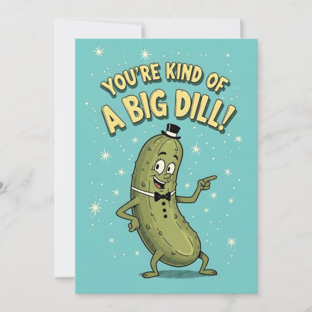 Funny Pickle Pun You're Kind of a Big Dill Tack Kort (Framsida)