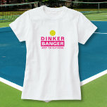Funny Pickleball Dinker eller Banger Behålla Em Gu T Shirt<br><div class="desc">Lustigt pickleball-skjorta som lyder Dinker Banger,  Behålla Em Guessing. Gör en perfekt till pickleball-entusiasten - underbar för turneringar - eftersom det behållor dina motståndare som gissar.</div>