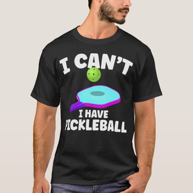 Funny Pickleball Training Joke Pickleball Player T Shirt (Framsida)
