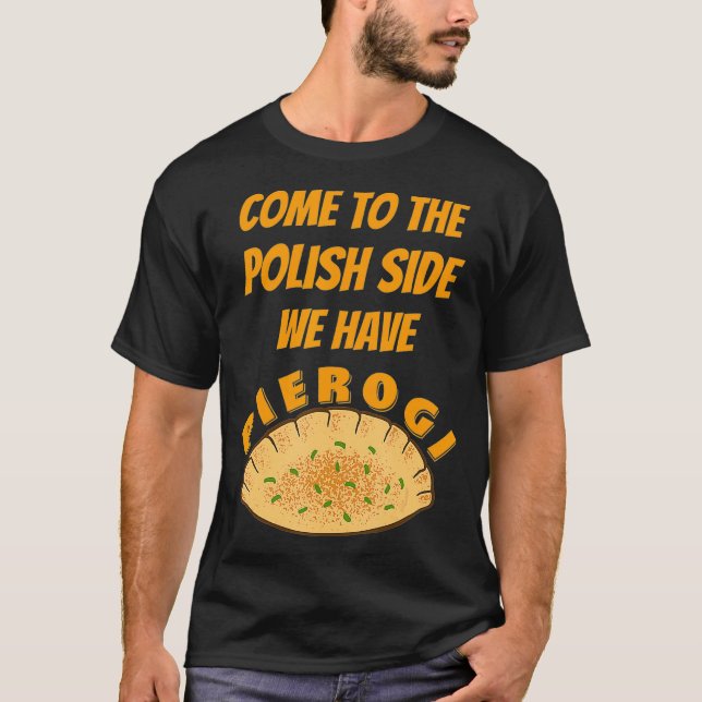 Funny Pierogi polska Food T Shirt (Framsida)