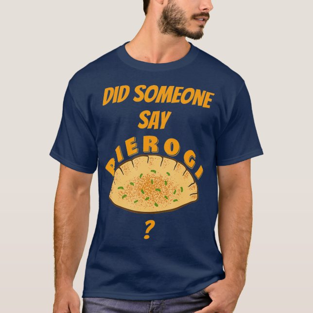 Funny Pierogi polska Food T Shirt (Framsida)