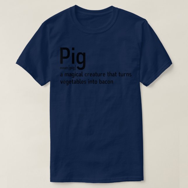 Funny Pig Definition Bacon Lover Fun Farmer Letter T Shirt (Design framsida)
