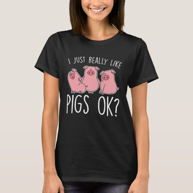 Funny Piglet I Just Really Like Pigs Ok Kids T Shirt (Framsida)