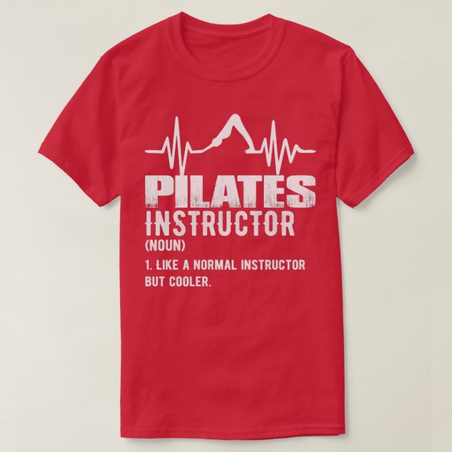 Funny Pilates Instruktör T Shirt (Design framsida)
