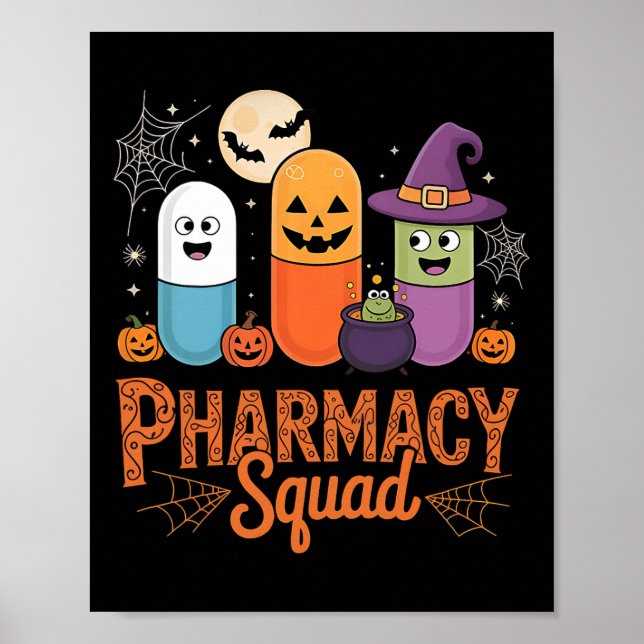 Funny Pills Pharmacy Pharmacist Squad Cute Hallowe Poster (Framsidan)