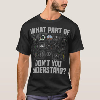 Funny Pilot Design For Men Women Airplane Airline  T Shirt