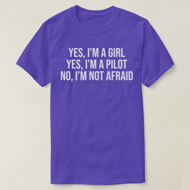 Funny Pilot Girl Ja Im A Girl T T Shirt (Design framsida)