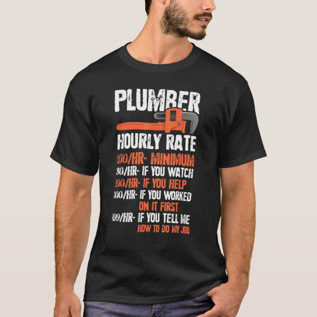 Funny Pipefitter Charges Chart Plumber Hourly Rate T Shirt (Framsida)