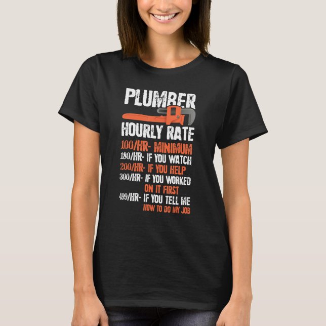 Funny Pipefitter Charges Chart Plumber Hourly Rate T Shirt (Framsida)