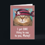 Funny Pirat Tjock Cat Birthday Kort<br><div class="desc">Rakt upp fånig pirat-kattfödelsedagskort för alla med en mun känsla av humor. Tack för tittar och hoppas att du har skrattar! ©Christine Greenspan</div>