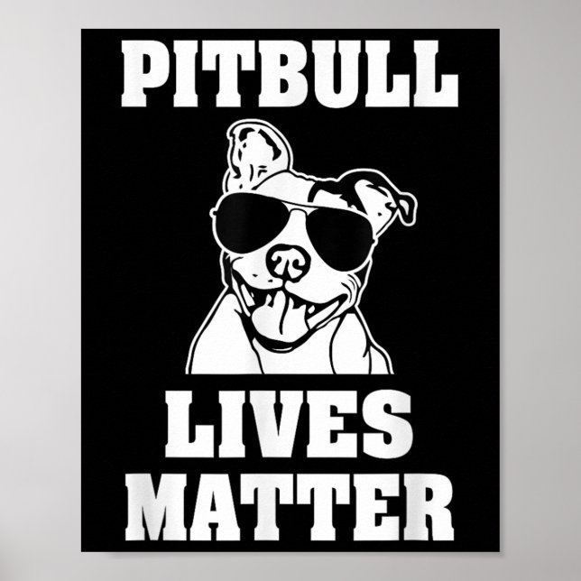 Funny Pitbull Lives Hund Sayed Shirt Awareness Pit Poster (Framsidan)