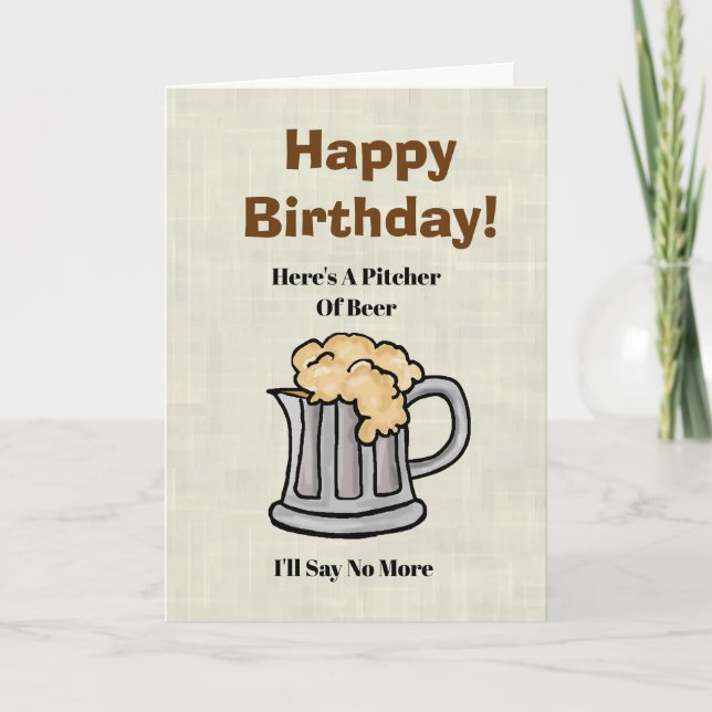 Funny Pitcher av Beer Birthday Card Helgkort (Framsida)
