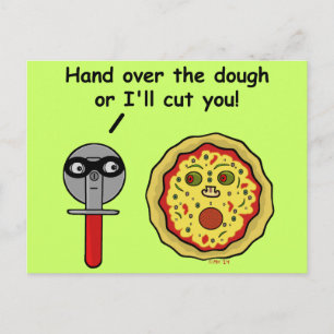 Funny Pizza Cutter Dough Pun Vykort