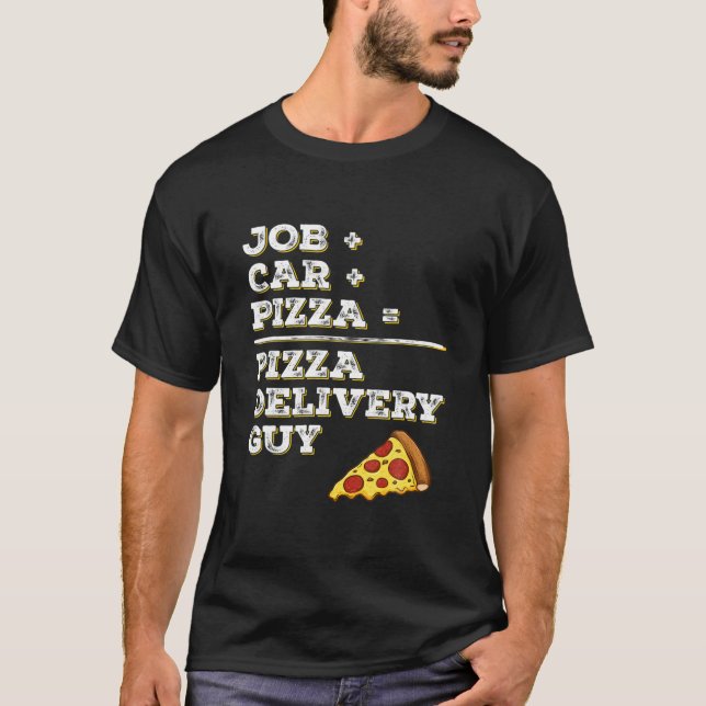 Funny Pizza Delivery Guy T       JobCarPizza Sarca Shirt (Framsida)
