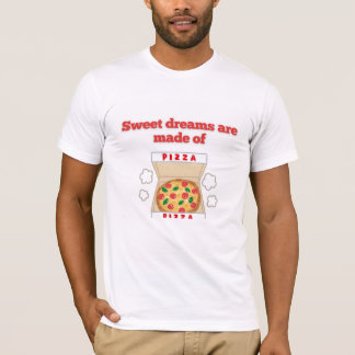 Funny Pizza Dreams Manar T-shirt