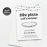 Funny Pizza Födelsedagsfest inbjudan<br><div class="desc">Free Pizza (och en födelsedag). Njut av en roligt födelsedagsfest inbjudan som sätter strålkastarljuset på...  pizza! Artwork är hand plockade. Koordineringsobjekt finns i 'Pizza Födelsedagsfest'-samlingen i min butik.</div>
