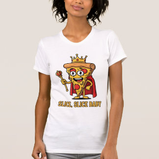 👑 Funny Pizza Kung T-Shirt - Segce Segce Baby
