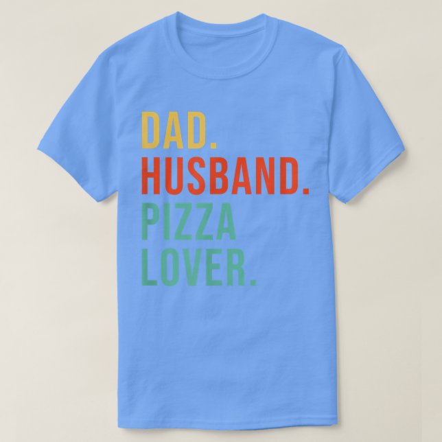 Funny Pizza Pappa Make Legend Pizza Älskare Far" T Shirt (Design framsida)