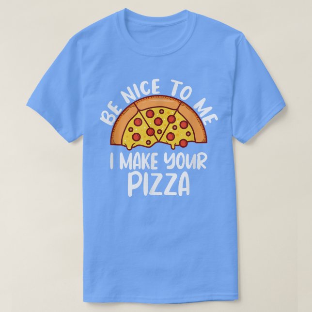 Funny Pizza Say Pizza Maker 109 378 T Shirt (Design framsida)
