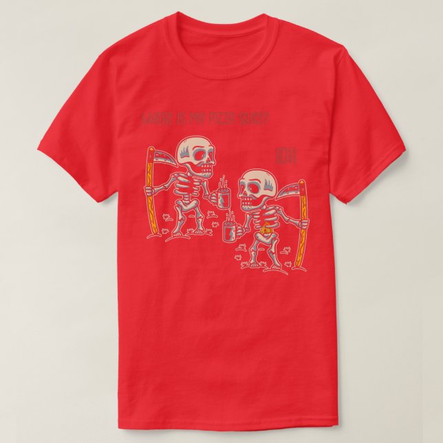 Funny Pizza Slice Skeleton Humor 116 383 T Shirt (Design framsida)