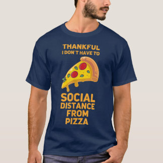 Funny Pizza Social Avstånd Foodie 118 385 T Shirt