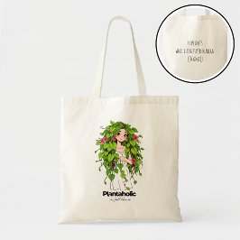 Funny Plant Lover Plantaholic Personalized humor Tygkasse