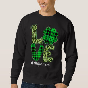 Funny Play Shamrock Kärlek Single Mamma Leopard St Lång Ärmad Tröja