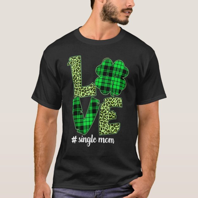 Funny Play Shamrock Kärlek Single Mamma Leopard St T Shirt (Framsida)