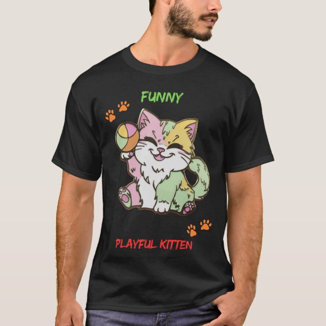 Funny PLayful Kitten T Shirt (Framsida)