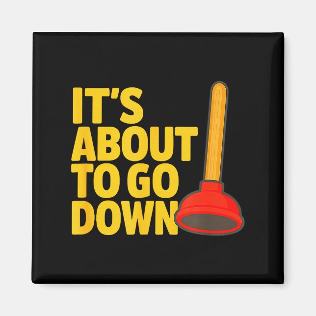 Funny Plumber Art Plumber Pefitters Plunger Humor  Magnet (Framsidan)