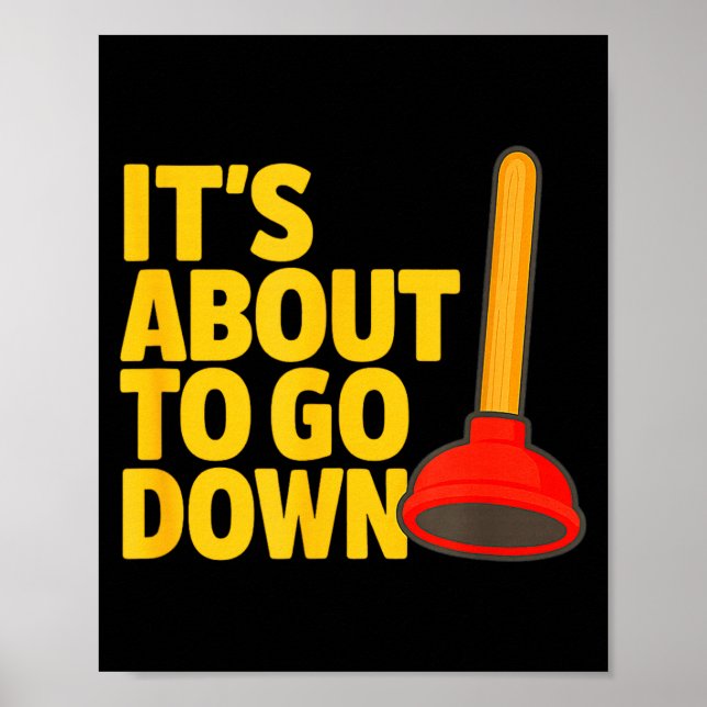 Funny Plumber Art Plumber Pefitters Plunger Humor  Poster (Framsidan)