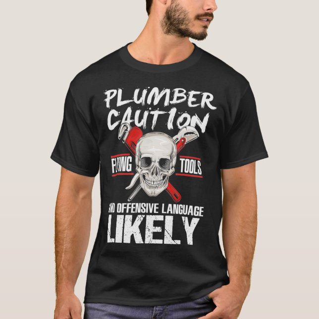Funny Plumber Pipefitter Offensive Language Gift T Shirt (Framsida)