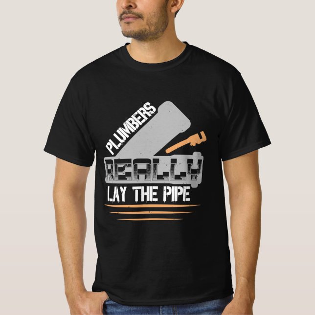 Funny Plumber Plumbing Gift T Shirt (Framsida)