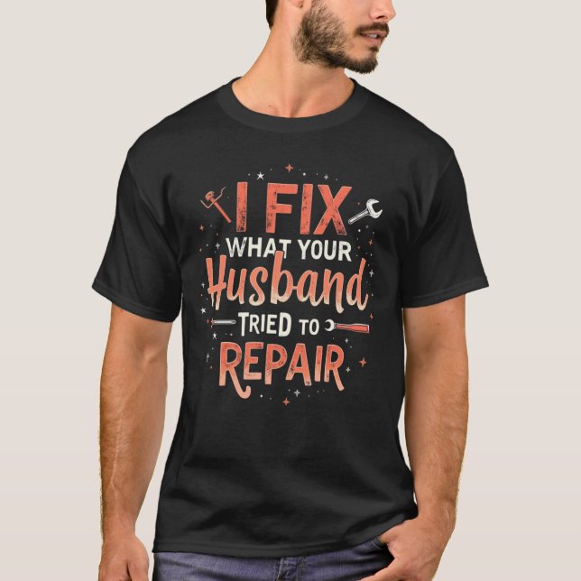 Funny Plumber Shirt – Husband Repair Fail Plumbing T (Framsida)