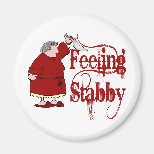 Funny PMS Stabby Magnet (Framsidan)
