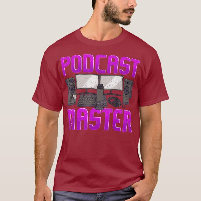 Funny Podcast Master Podcasting Radio Pod Cast T Shirt (Framsida)